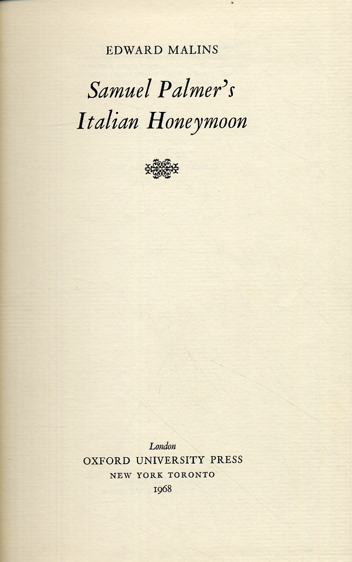 Samuel Palmer's Italian Honeymoon Samuel Palmer's Italian Honeymoon