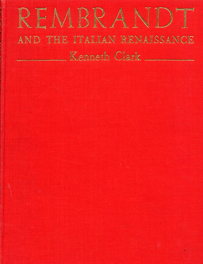 Rembrandt and the italian renaissance Rembrandt and the italian renaissance