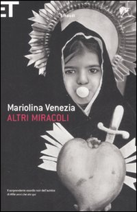 Altri miracoli Altri miracoli