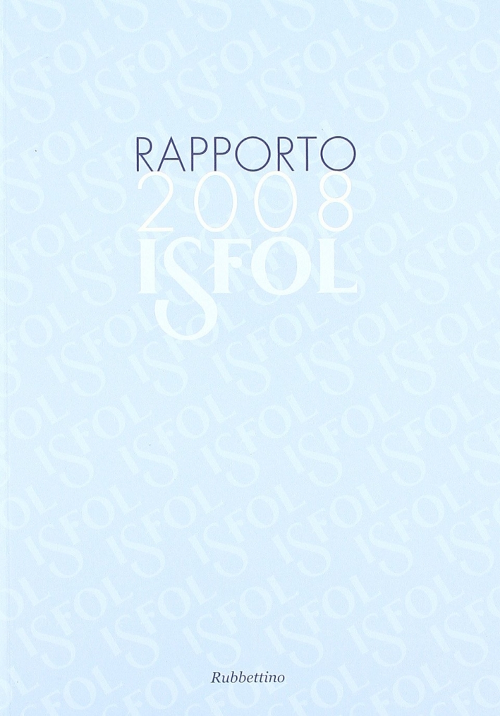 Rapporto Isfol 2008 Rapporto Isfol 2008