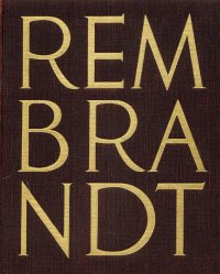 Rembrandt. [French edition]