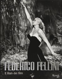 Federico Fellini. Il Libro dei Film