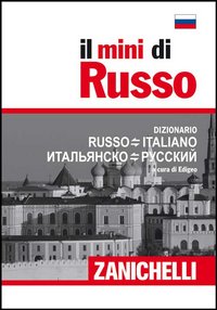 Il mini di russo. Dizionario russo-italiano, italiano-russo Il mini di russo. Dizionario russo-italiano, italiano-russo