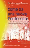 Come una nuova pentecoste