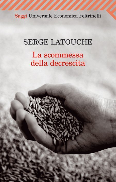 La scommessa della decrescita La scommessa della decrescita