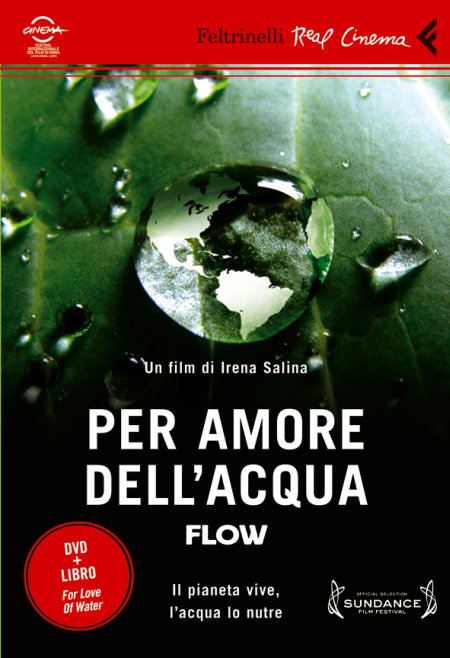Per Amore dell'Acqua. Flow. DVD. con Libro Per Amore dell'Acqua. Flow. DVD. con Libro