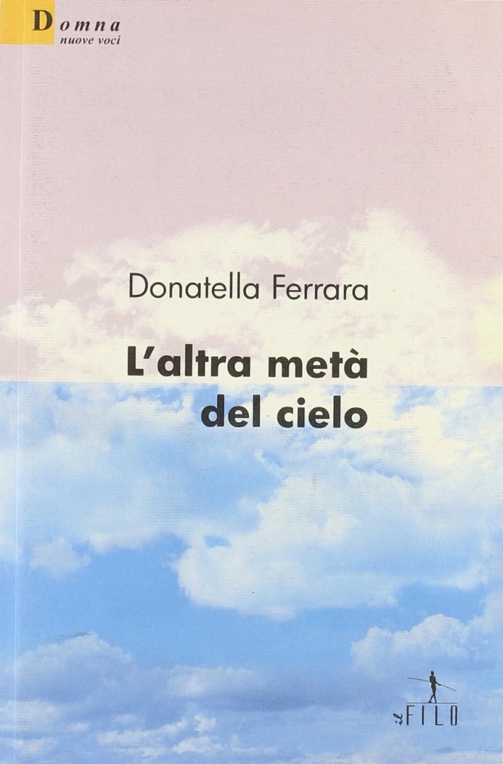 L'altra metà del cielo L'altra metà del cielo