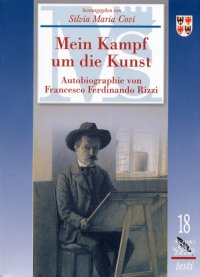 Mein Kampf un Die Kunst Autobiographie Von Francesco Ferdinando Rizzi