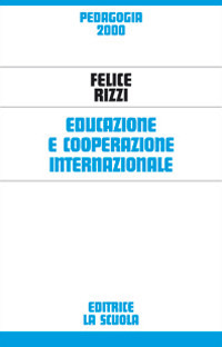 Educazione e cooperazione internazionale Educazione e cooperazione internazionale