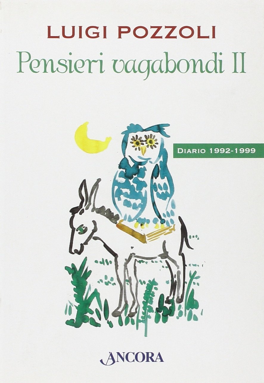 Pensieri vagabondi 2 Pensieri vagabondi 2