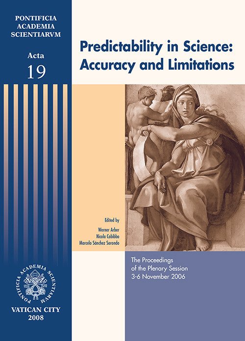 Predictability in Science: Accuracy and Limitations Predictability in Science: Accuracy and Limitations