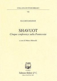 Shavuot. Cinque Conferenze sulla Pentecoste