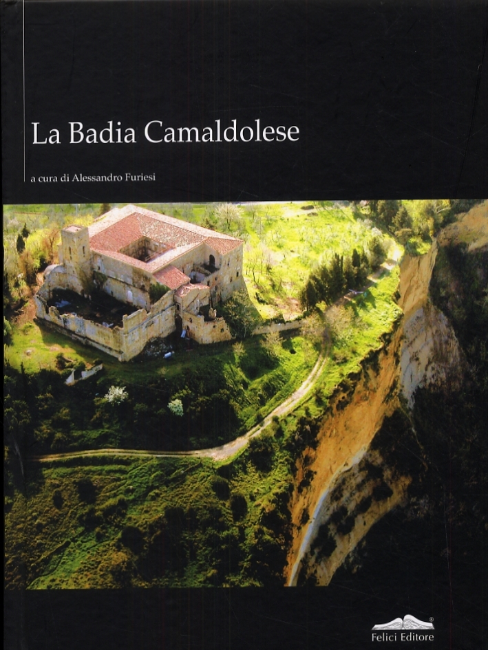 La badia Camaldolese La badia Camaldolese