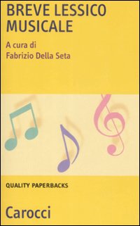 Breve Lessico Musicale Breve Lessico Musicale