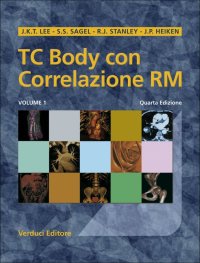 TC body con correlazione RM. Vol. 1