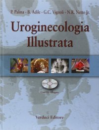 Uroginecologia illustrata