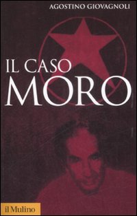 Il caso Moro. Una tragedia repubblicana Il caso Moro. Una tragedia repubblicana