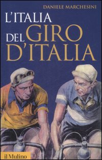 L'Italia del Giro d'Italia L'Italia del Giro d'Italia