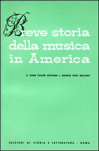 Breve storia della musica in America Breve storia della musica in America
