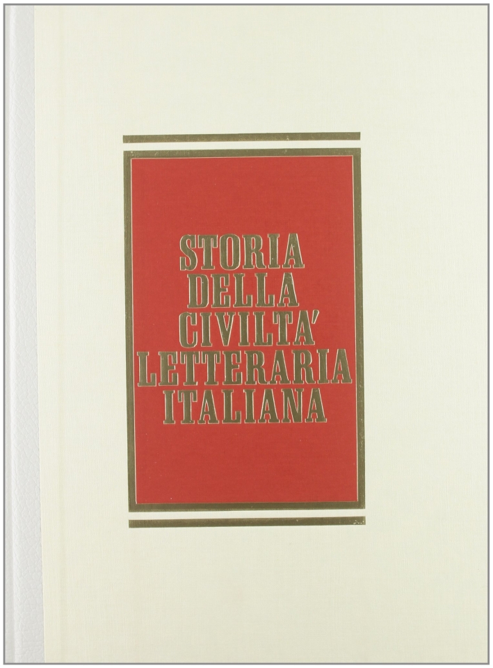 Storia della civiltà letteraria italiana. Vol. 2/2 Storia della civiltà letteraria italiana. Vol. 2/2