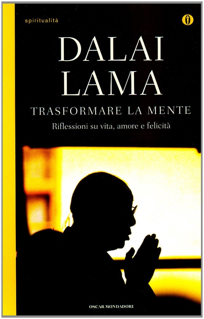 Trasformare la mente Trasformare la mente
