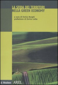 La sfida dei territori nella green economy La sfida dei territori nella green economy