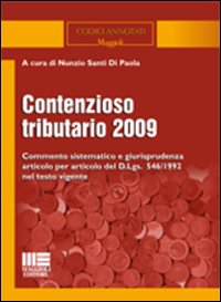 Contenzioso tributario 2009 Contenzioso tributario 2009