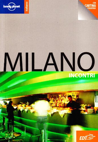 Milano. Con cartina Milano. Con cartina