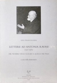 Lettere ad Antonia Ravasi (1957-1983). Dal numero degli scolari a quello dei figli