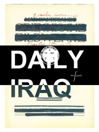 Daily Iraq. [English and french edition]