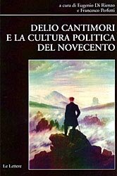 Delio Cantimori e la cultura politica del Novecento