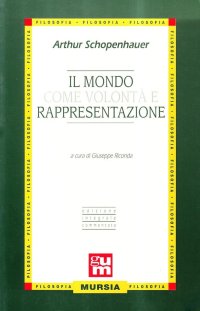 Il mondo come volontà e rappresentazione