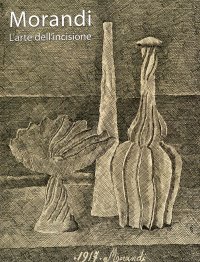 Morandi. L'arte dell'incisione
