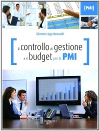 Il controllo di gestione e il budget per la PMI
