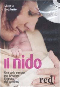 Il Nido. Con CD Audio Il Nido. Con CD Audio