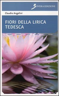 Fiori della lirica tedesca