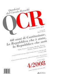 QCR. 4. 2008. "60 anni di Costituzione. La Repubblica che è stata, la Repubblica che sarà