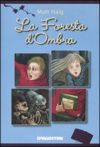 La foresta d'ombra La foresta d'ombra