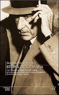 Storia della mafia. Dall' Storia della mafia. Dall'
