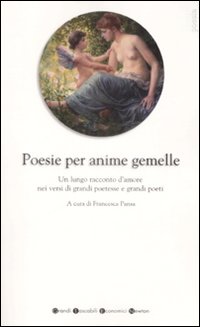 Poesie per anime gemelle Poesie per anime gemelle