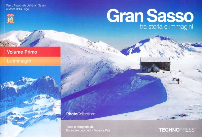Gran Sasso tra storia e immagini Gran Sasso tra storia e immagini