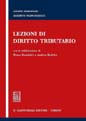 Lezioni di diritto tributario. Lezioni di diritto tributario.