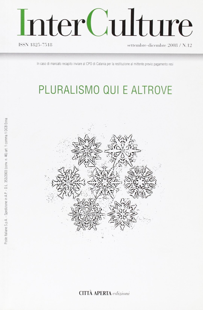 InterCulture. Vol. 12: Pluralismo qui e altrove InterCulture. Vol. 12: Pluralismo qui e altrove