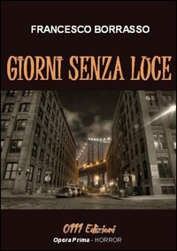 Giorni senza luce Giorni senza luce
