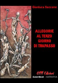 Allegorie al terzo giorno di trapasso Allegorie al terzo giorno di trapasso