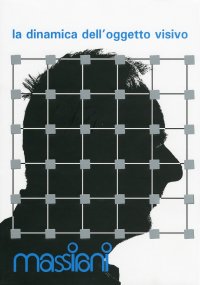 La dinamica dell'oggetto visivo