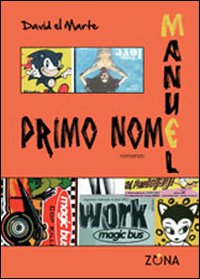 Primo nome Manuel Primo nome Manuel