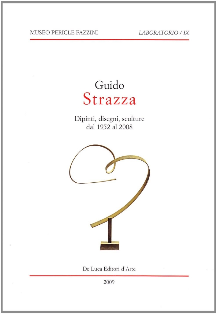 Guido Strazza. Dipinti, disegni, sculture dal 1952 al 2008. Catalogo della mostra (Assisi, 8 febbraio-28 marzo 2009). Ediz. illustrata Guido Strazza. Dipinti, disegni, sculture dal 1952 al 2008. Catalogo della mostra (Assisi, 8 febbraio-28 marzo 2009). Ediz. illustrata