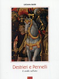 Destrieri e Pennelli. Il cavallo dell'arte