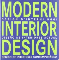 Modern interior design. Ediz. multilingue